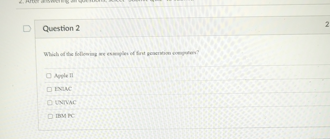 Question 2 Which of the following are examples of