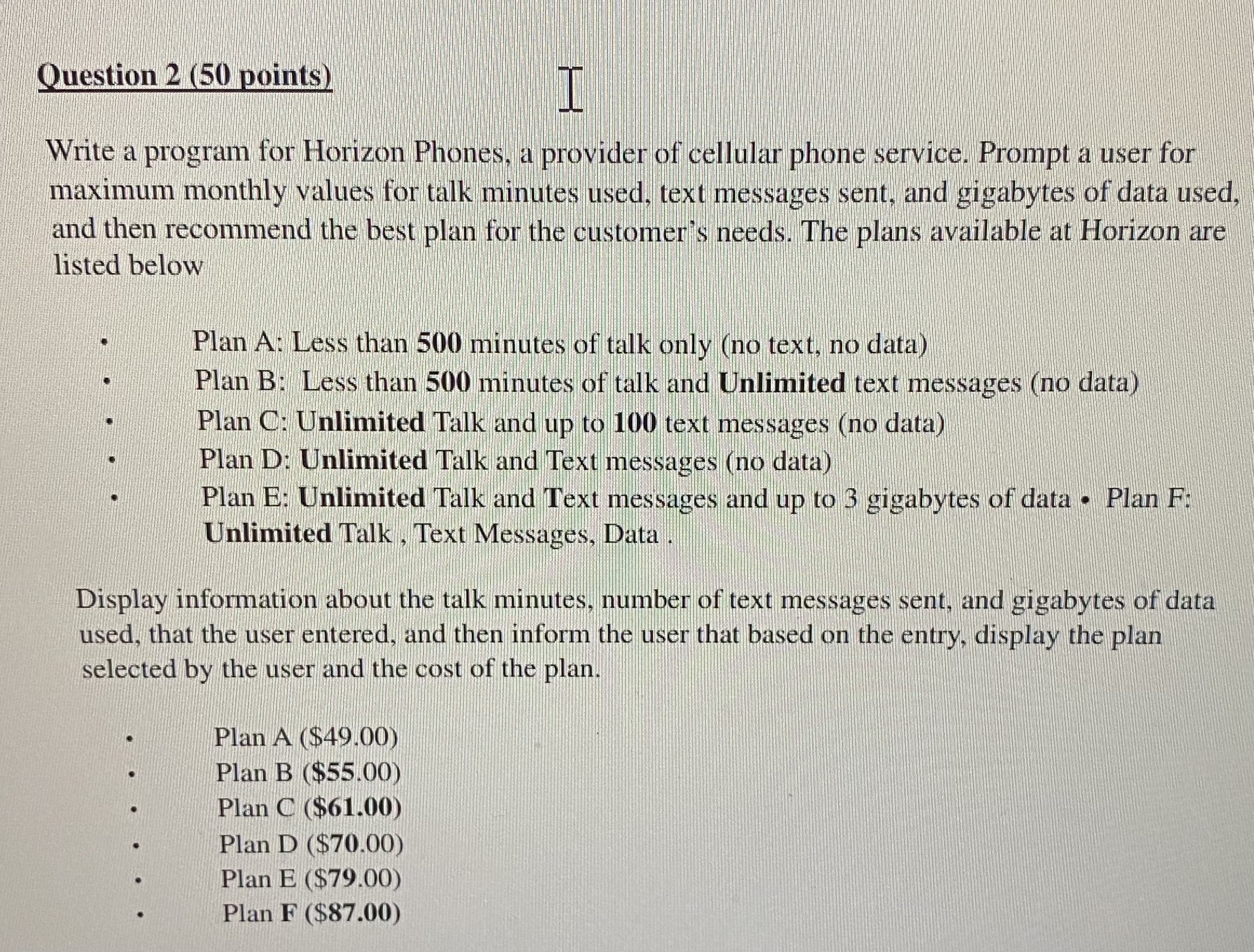Question 2 ( 5 0 points ) Write a program for