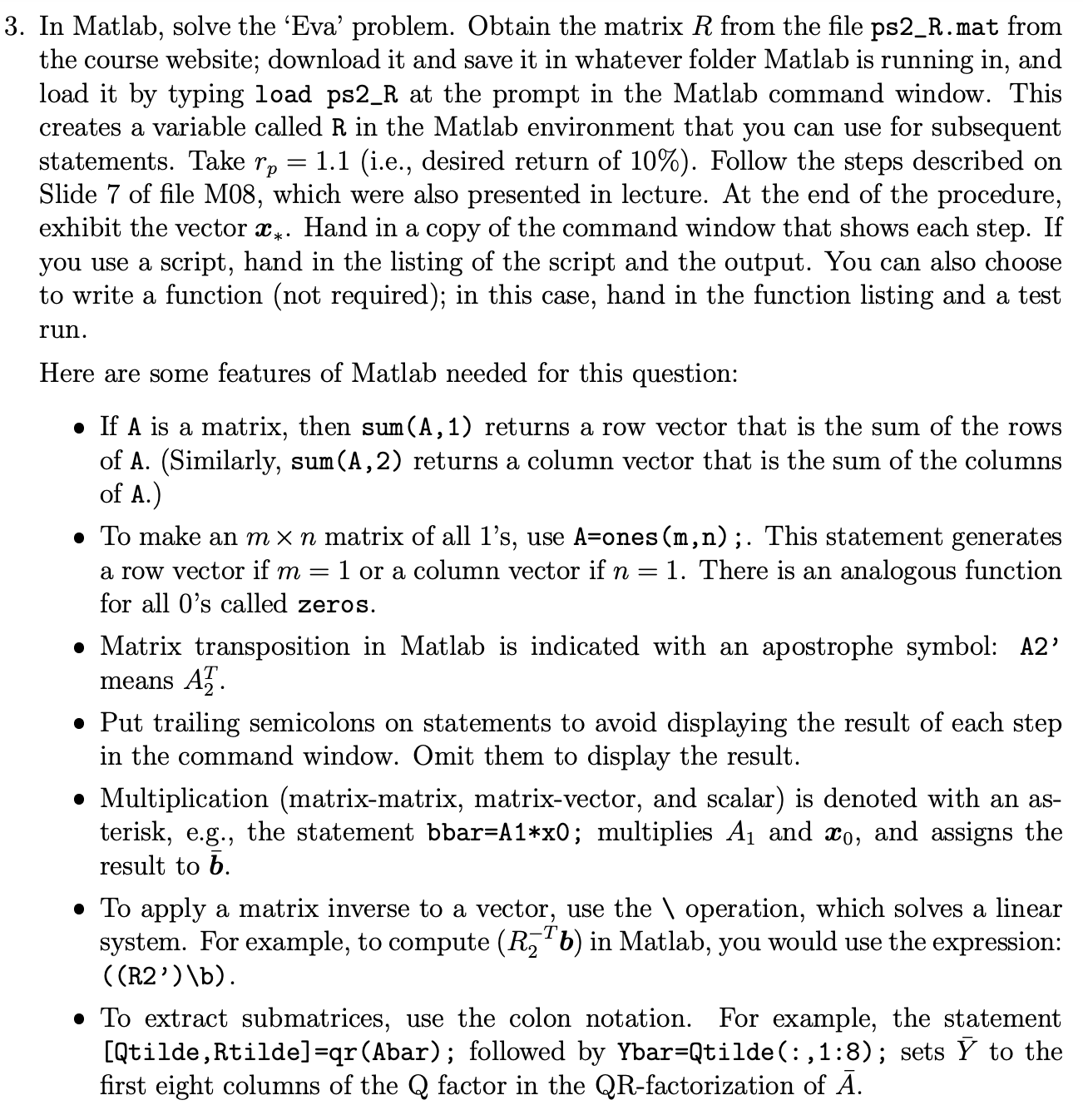 In Matlab, solve the 'Eva' problem. Obtain the
