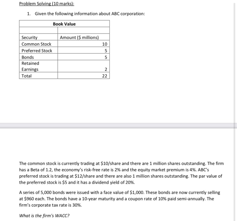 Problem Solving (10 marks): 1. Given the