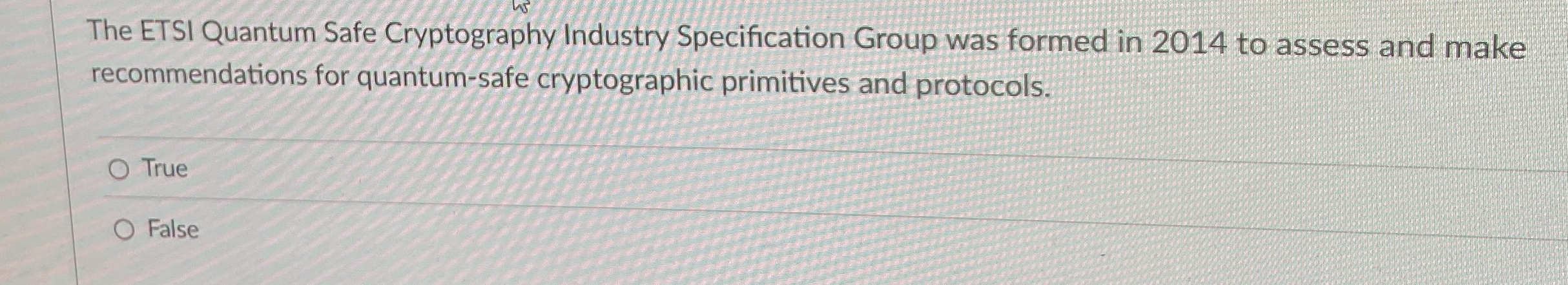 The ETSI Quantum Safe Cryptography Industry