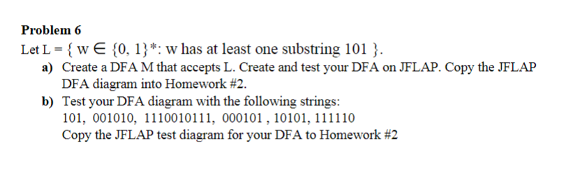 USING JFLAP Let L = { w i n { 0 , 1 } * : w has