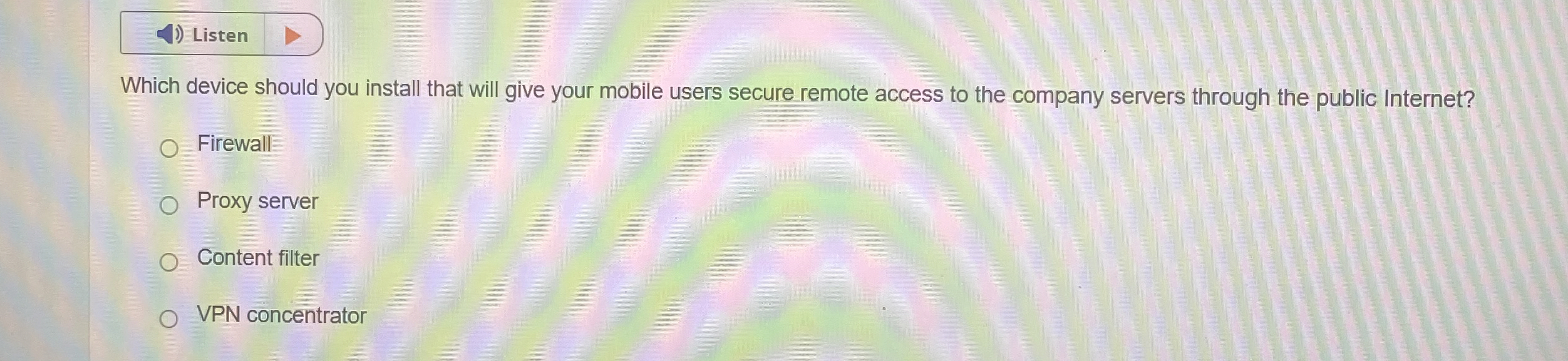 Which device should you install that will give