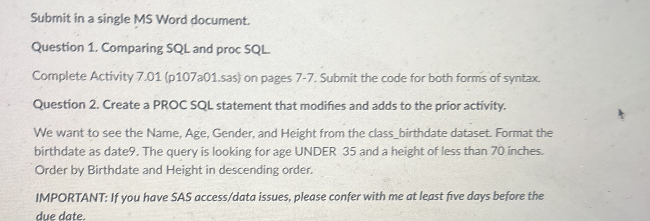 Submit in a single MS Word document. Question 1 .