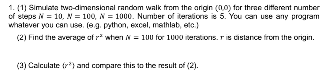 ( 1 ) Simulate two - dimensional random walk from