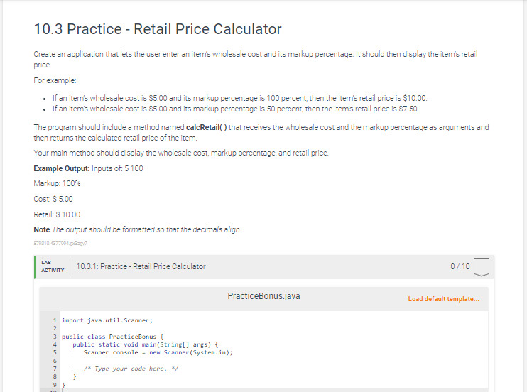 1 0 . 3 Practice - Retail Price Calculator Create