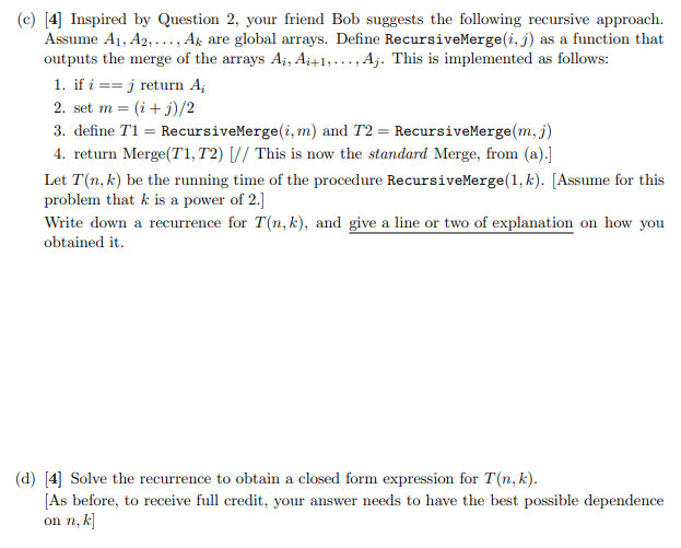 ( d ) [ 4 ] Solve the recurrence to obtain a