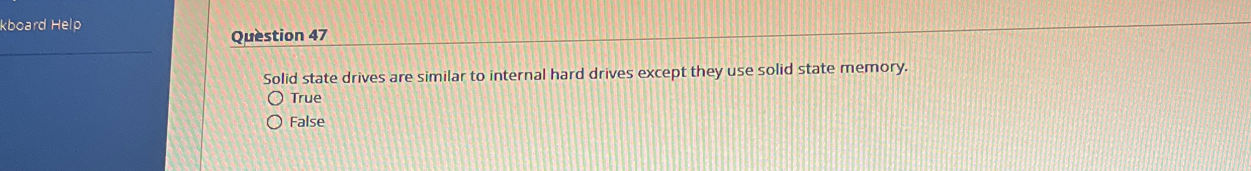 kboard Help Quiestion 4 7 Solid state drives are