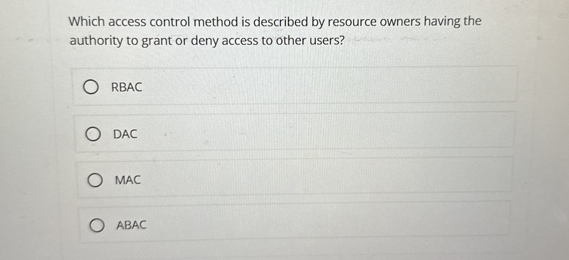 Which access control method is described by