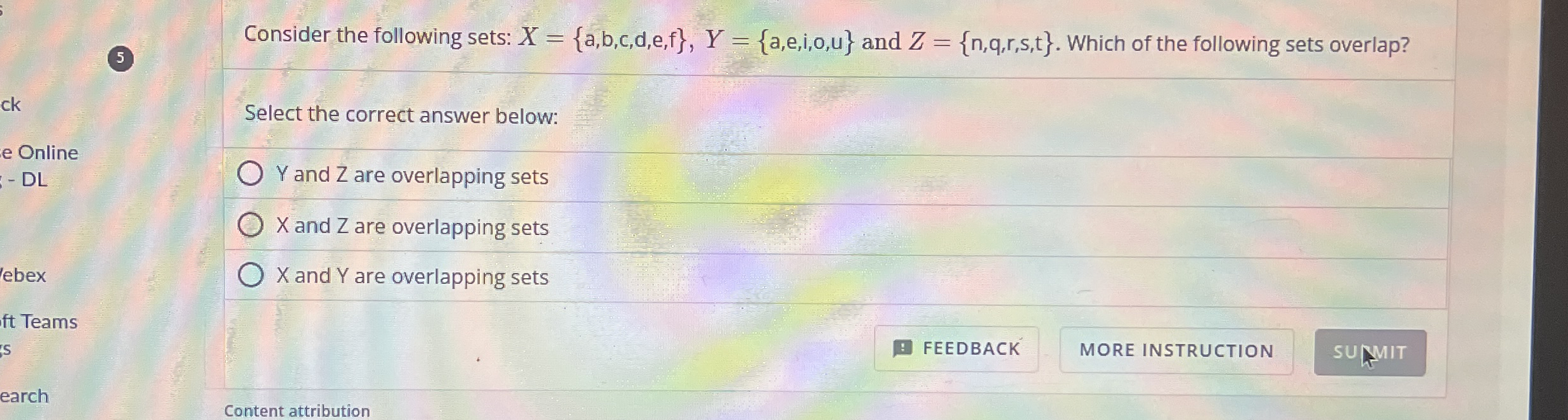 Consider the following sets: x = { a , b , c , d