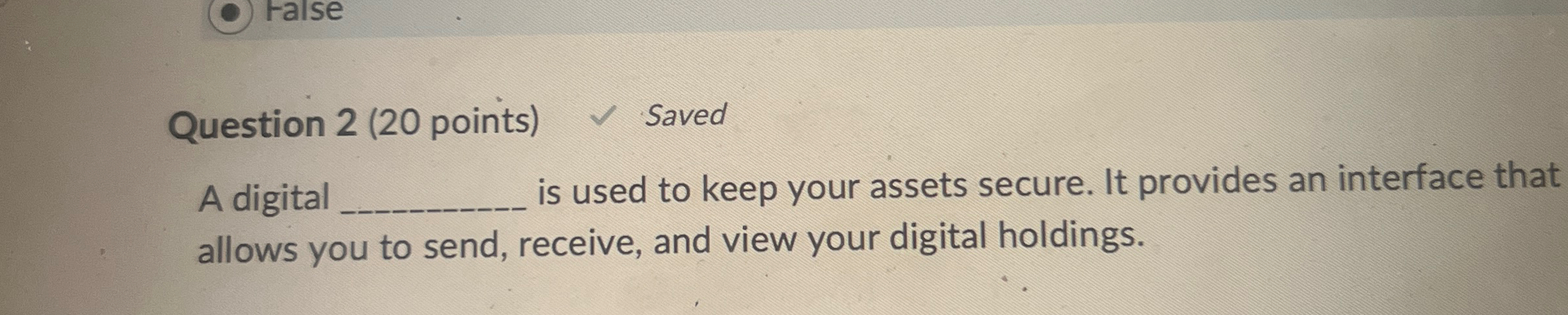 Question 2 ( 2 0 points ) A digital is used to