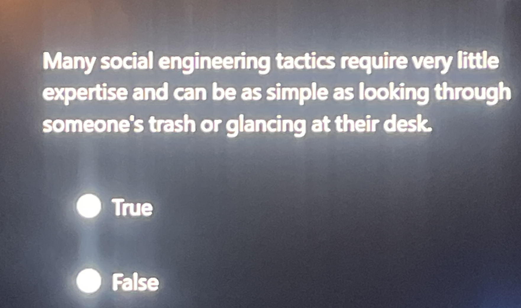Many social engineering tactics require very
