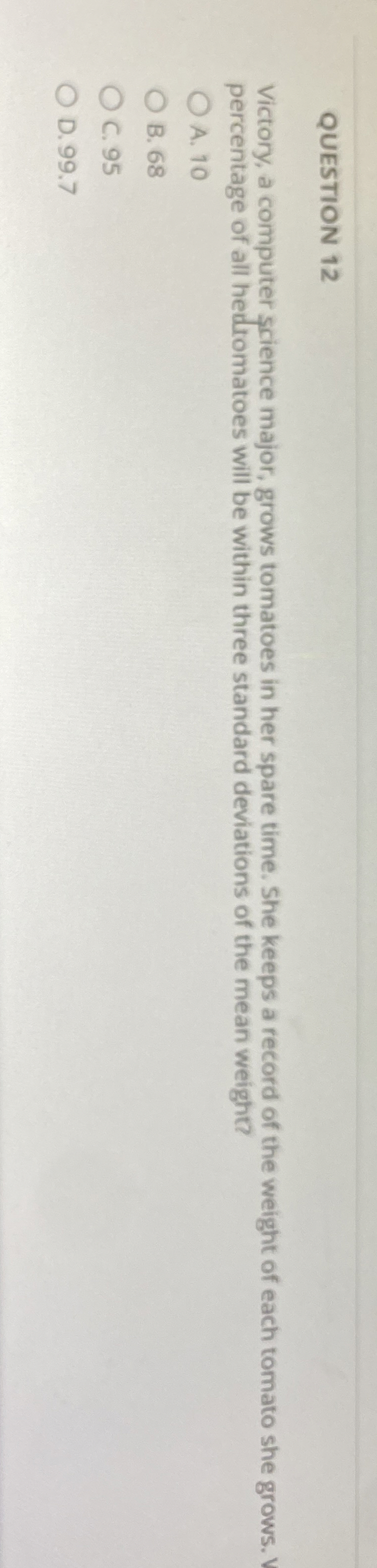 QUESTION 1 2 Victory, a computer science major,