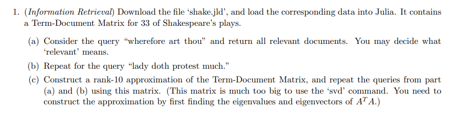 Code this in Julia please. 1 . ( Information