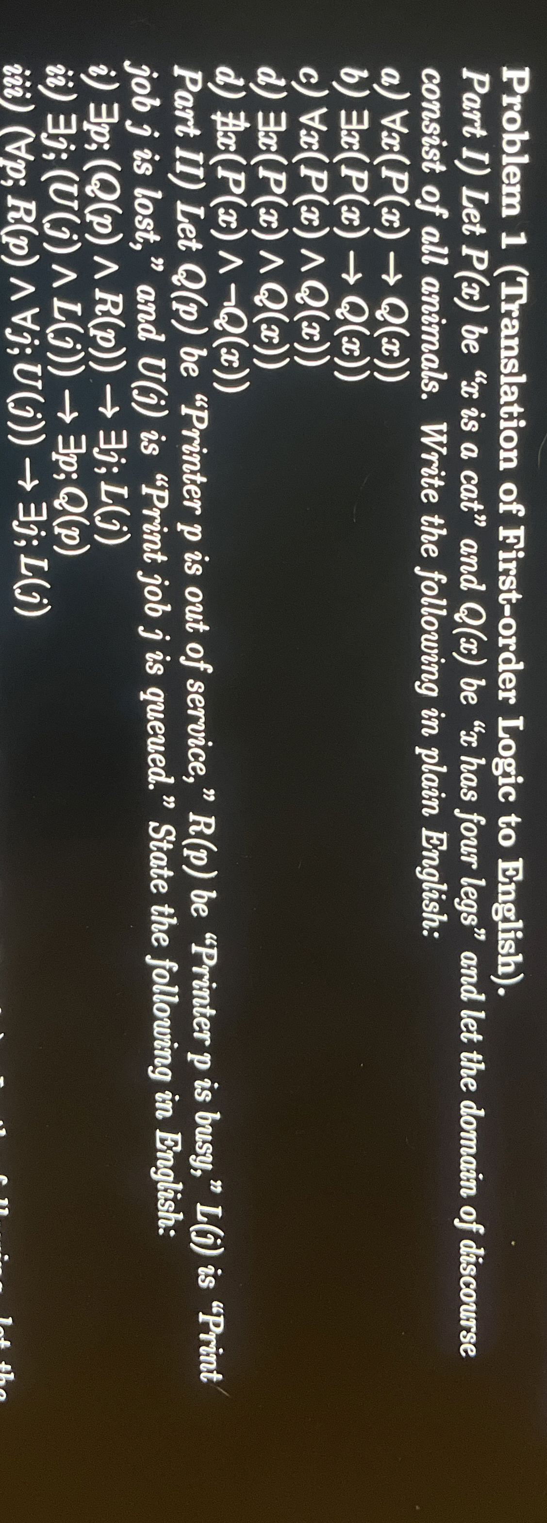 Problem 1 ( Translation of First - order Logic to