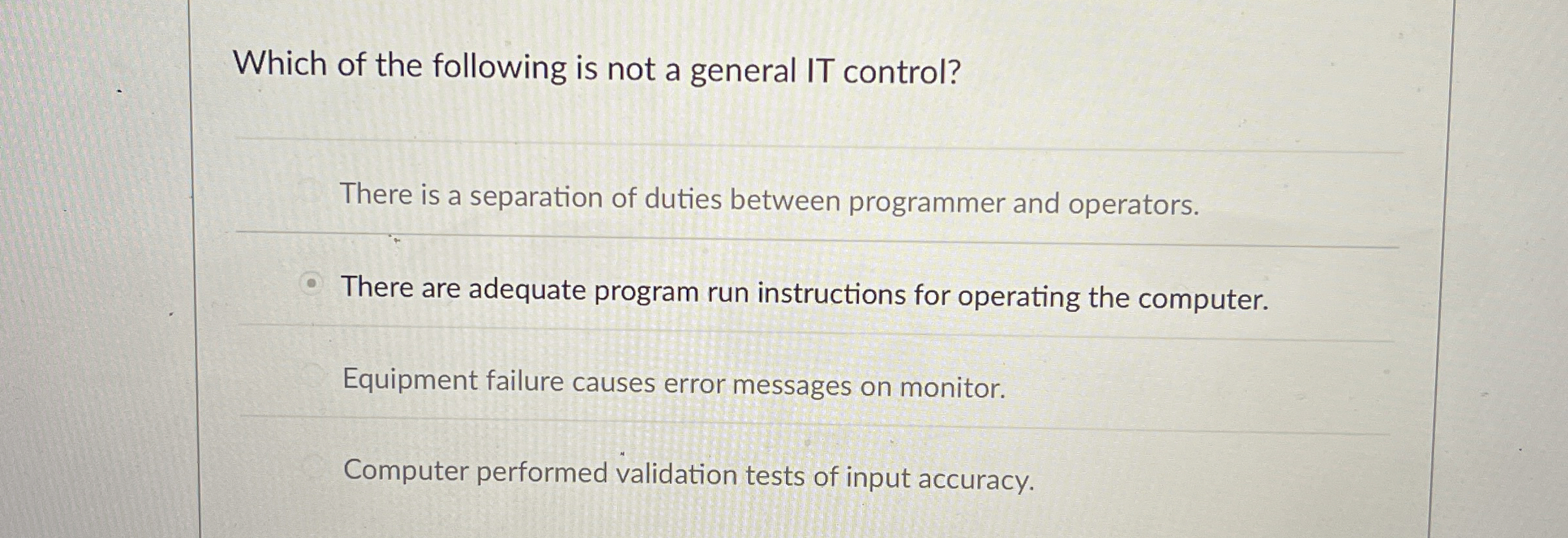 Which of the following is not a general IT