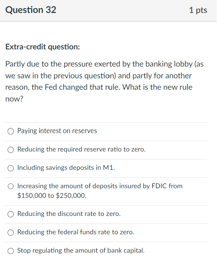 Question 24 1 pts Asking a borrower to post a