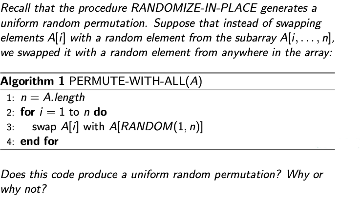 Recall that the procedure RANDOMIZE - IN - PLACE