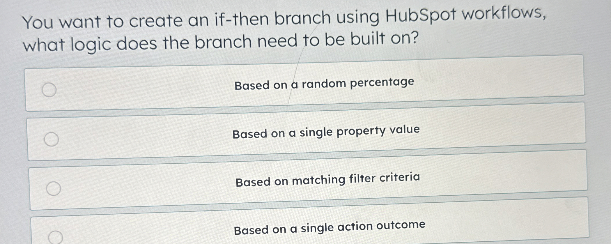You want to create an if - then branch using