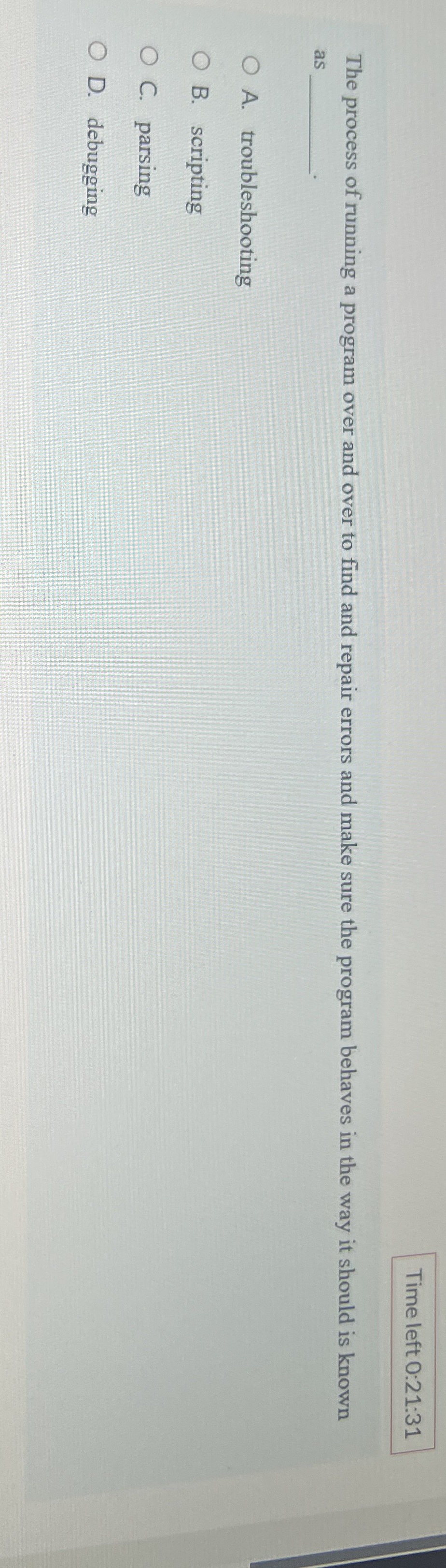 Time left 0 : 2 1 : 3 1 The process of running a