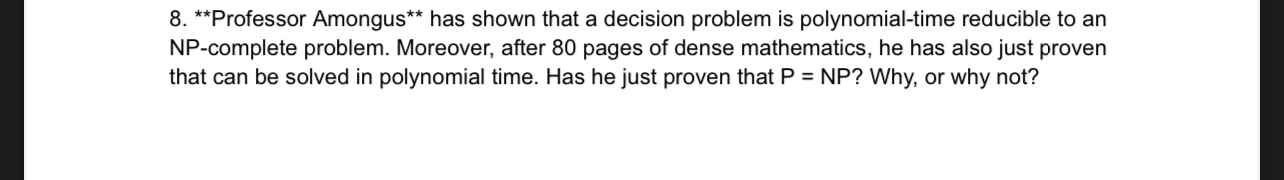 has shown that a decision problem is polynomial -