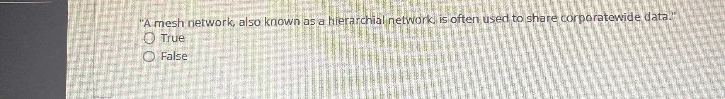 "A mesh network, also known as a hierarchial