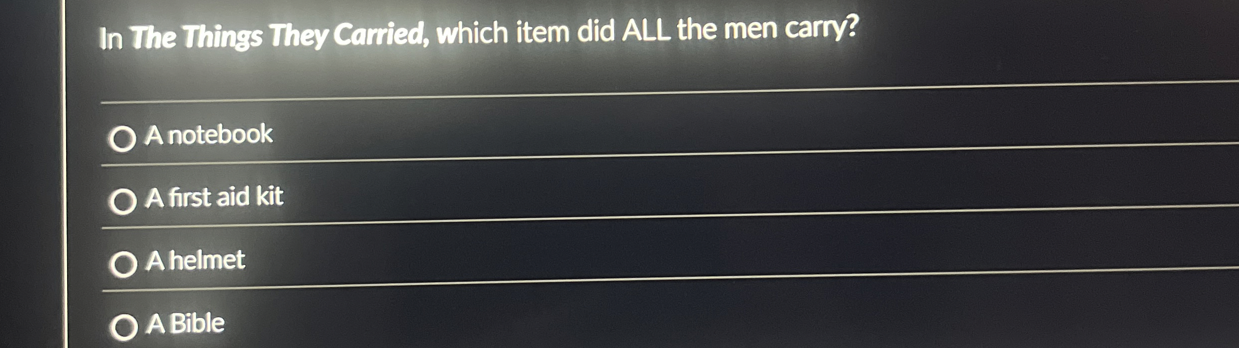 In The Things They Carried, which item did ALL