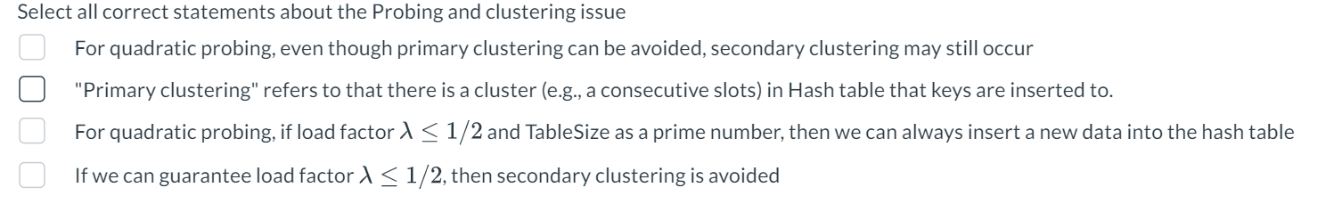 Select all correct statements about the Probing