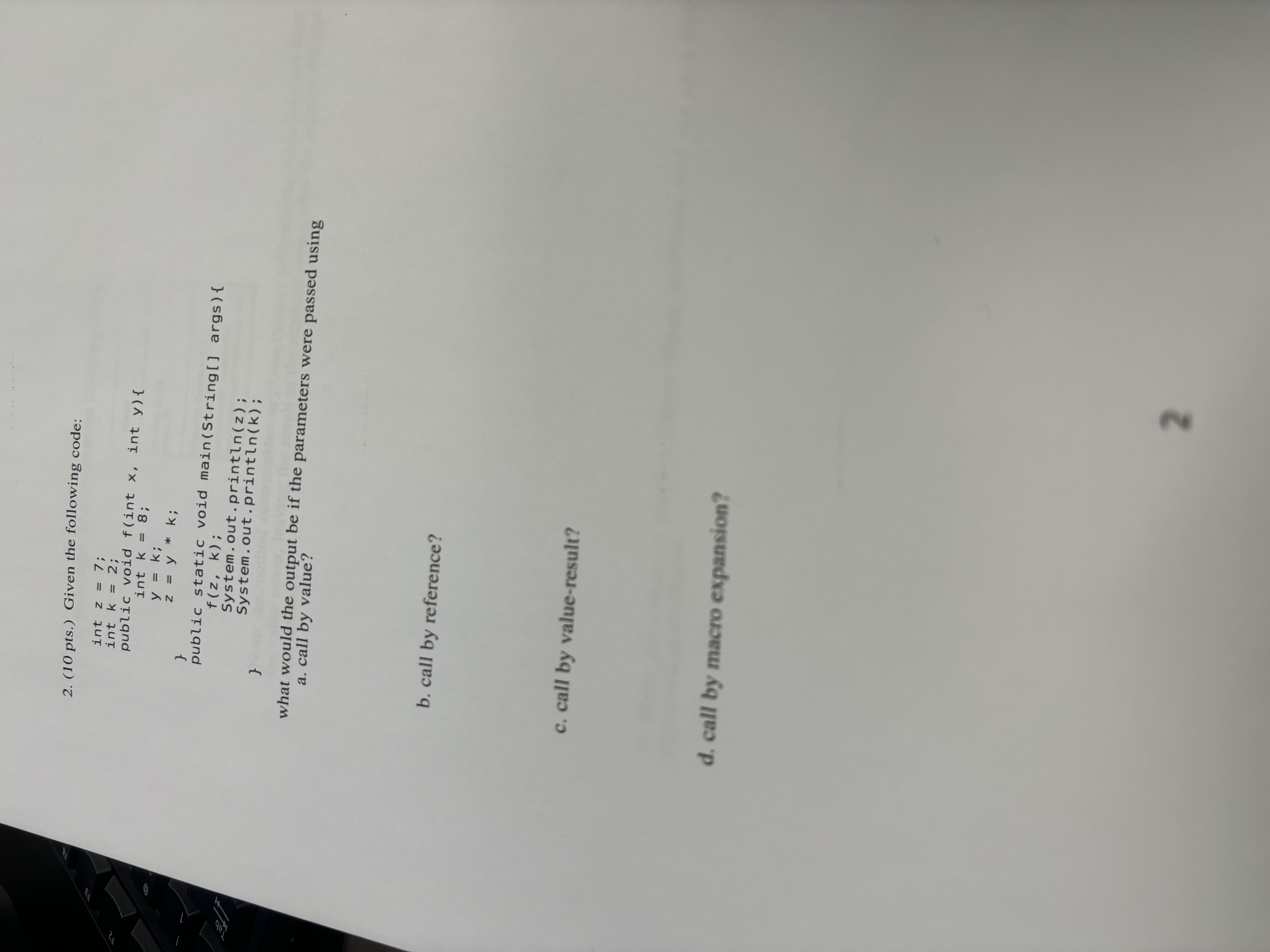 2 . ( 1 0 pts . ) Given the following code: ` ` `
