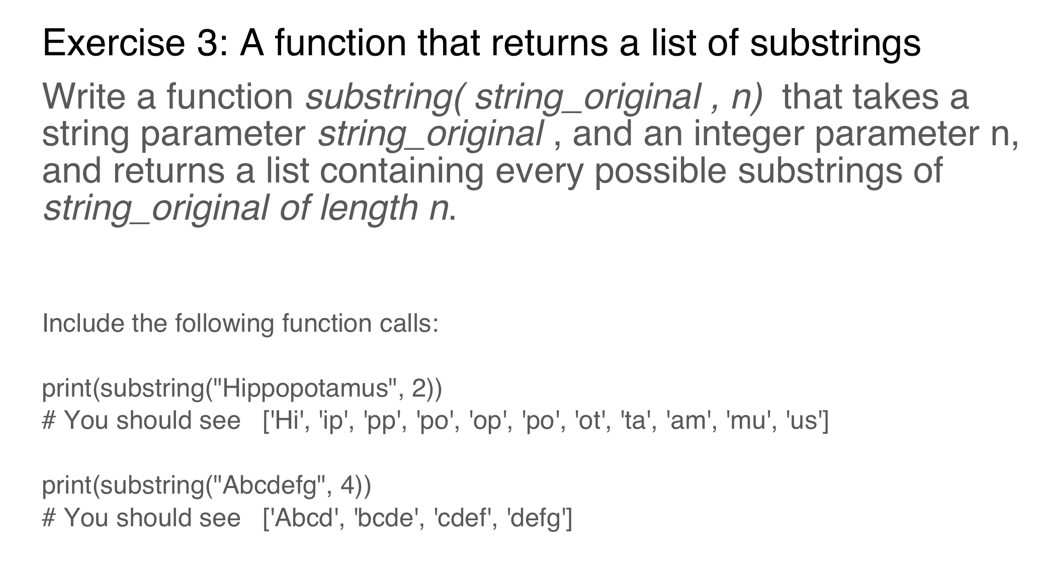 Exercise 3 : A function that returns a list of