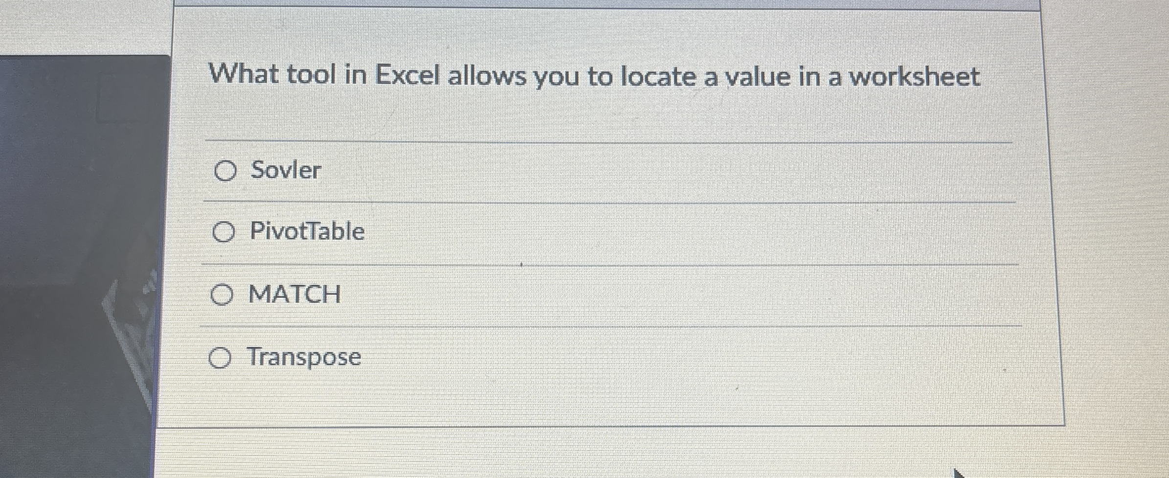 What tool in Excel allows you to locate a value