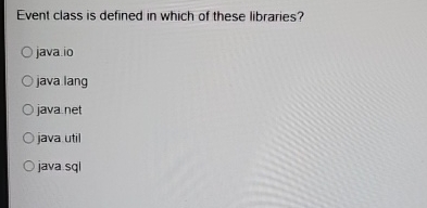 Event class is defined in which of these