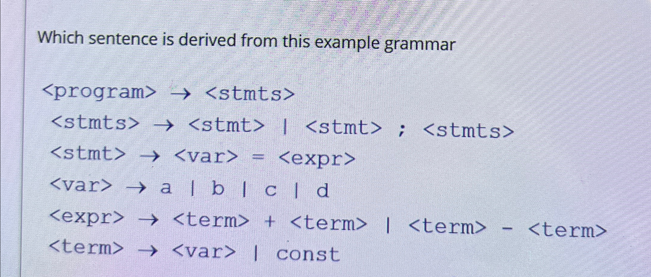 Which sentence is derived from this example