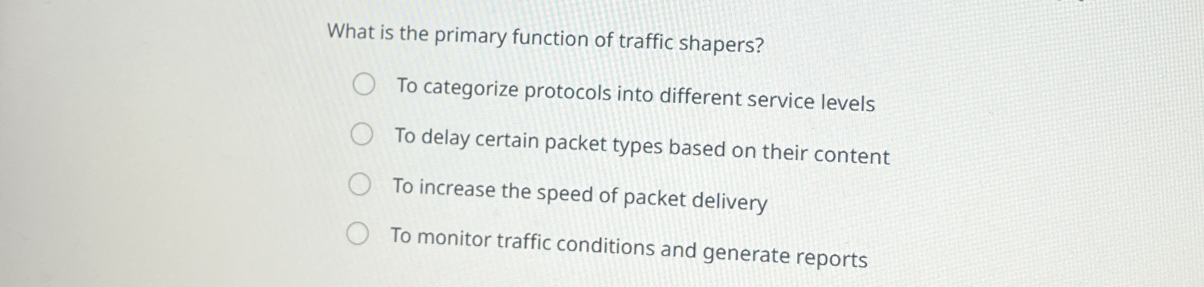 What is the primary function of traffic shapers?