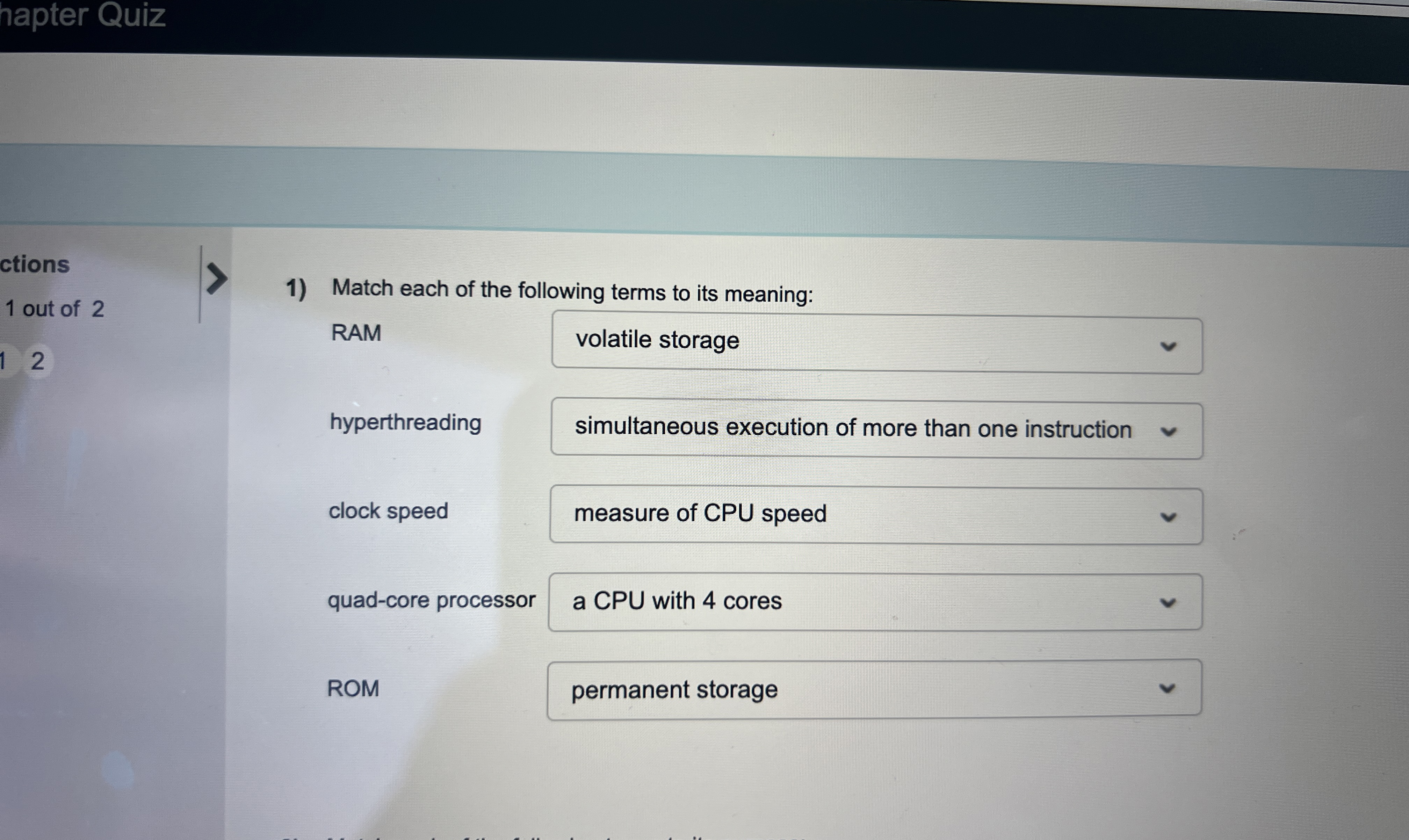 Match each of the following terms to its meaning: