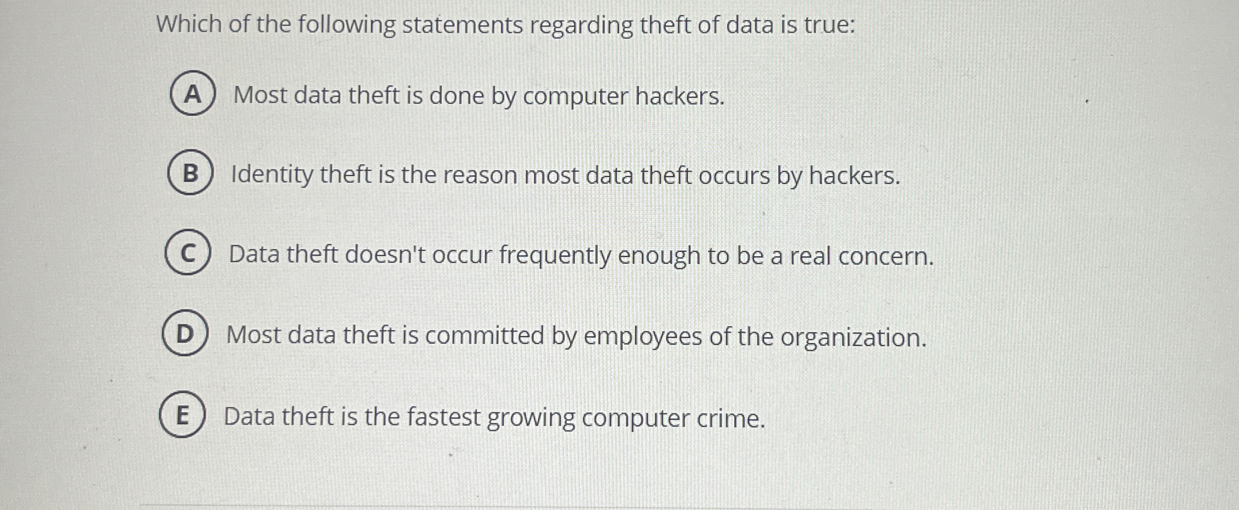 Which of the following statements regarding theft