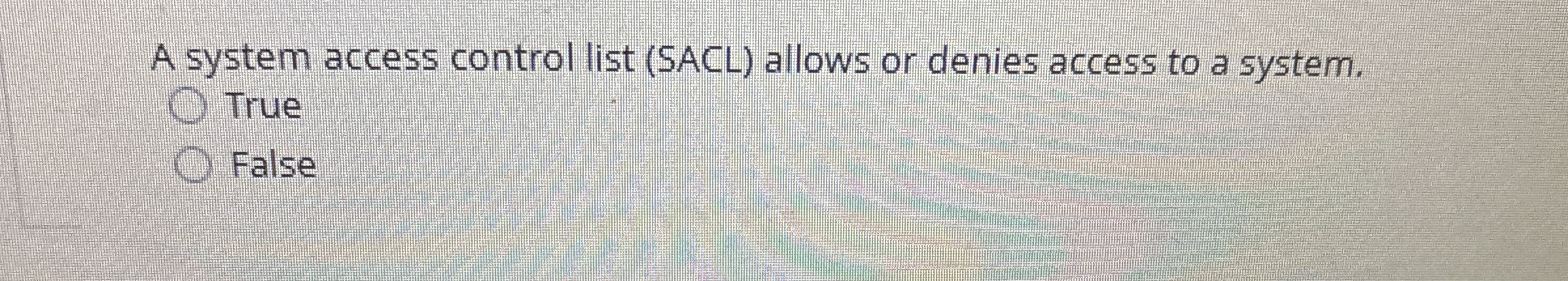 A system access control list ( SACL ) allows or