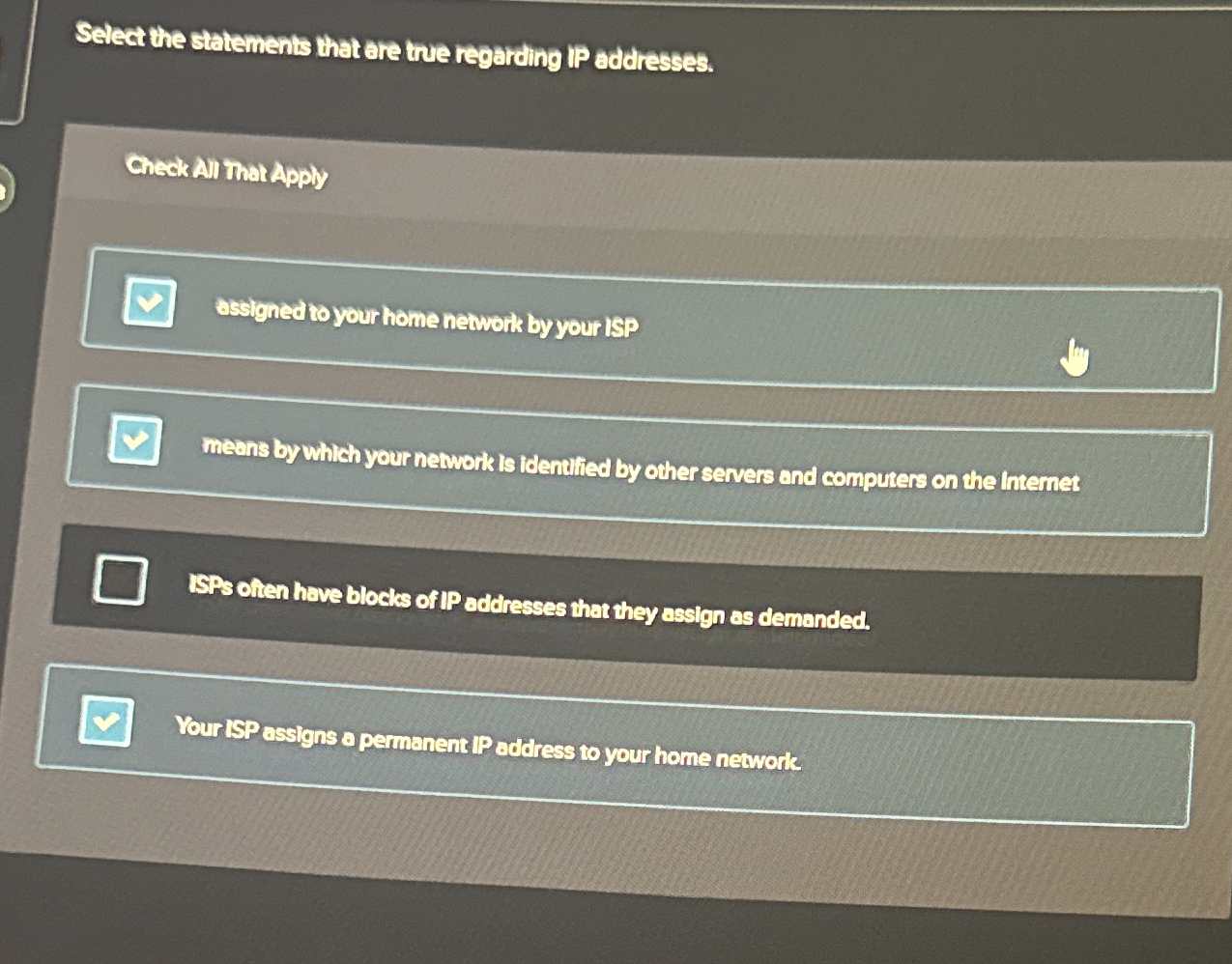Select the statements that are the regarding IP