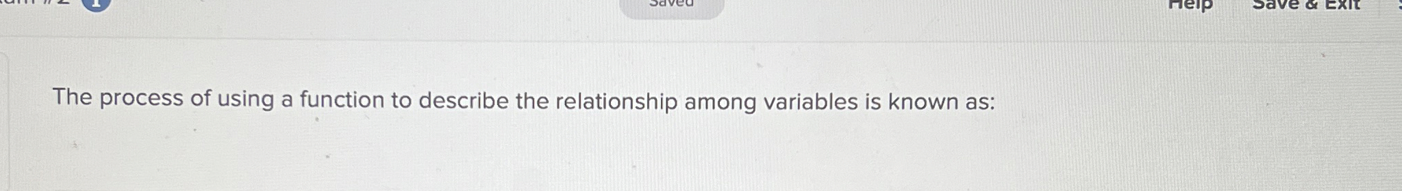 The process of using a function to describe the