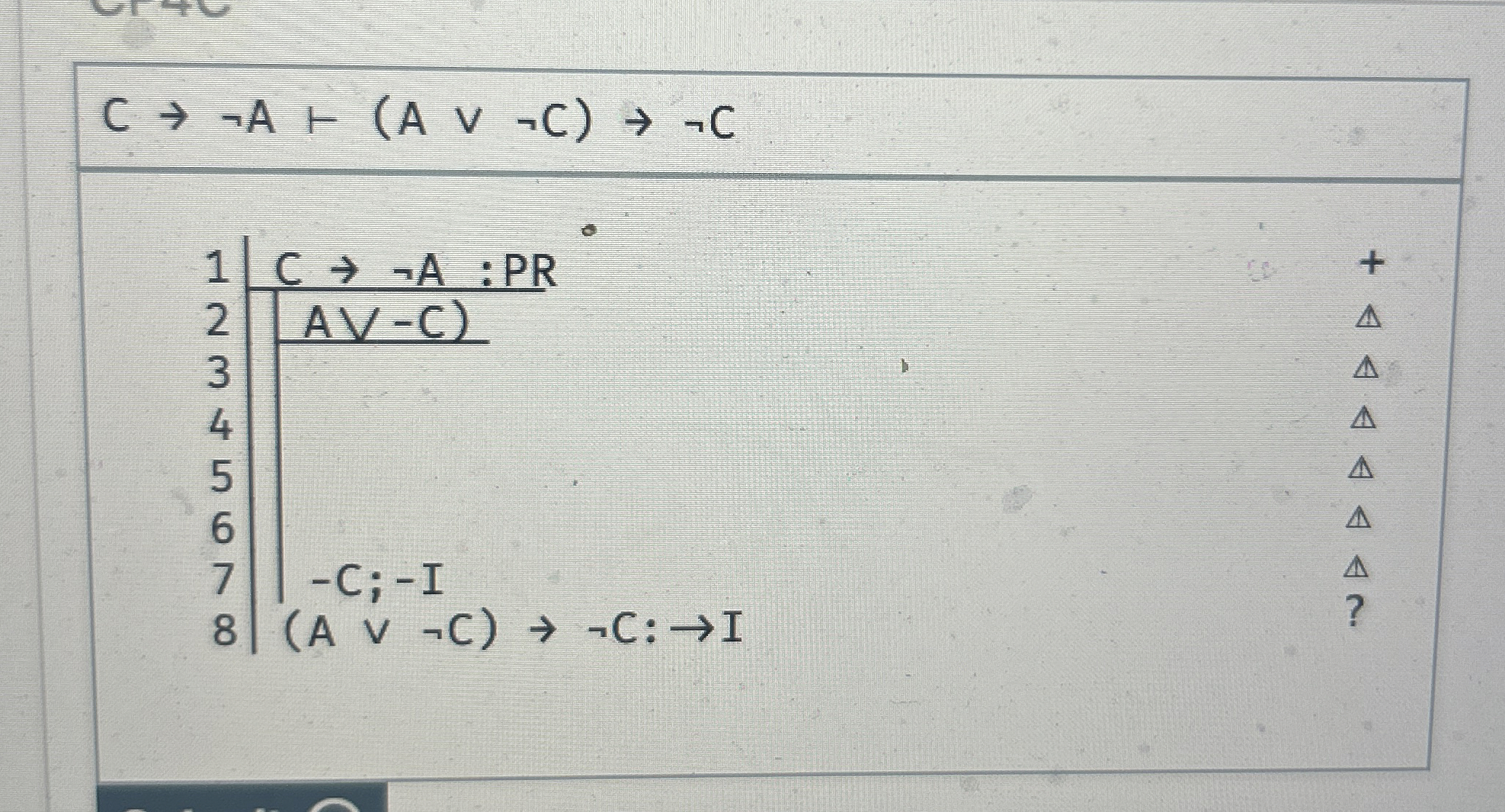 C notA | - - ( A v v n o t C ) notC | | \ table [
