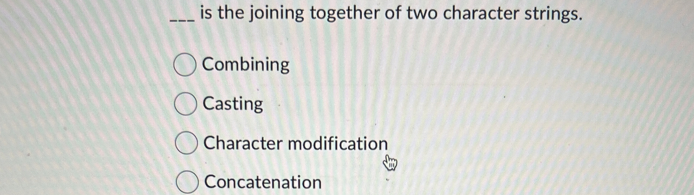 is the joining together of two character strings.