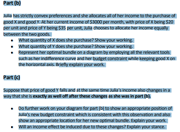 Part (b) Julia has strictly convex preferences