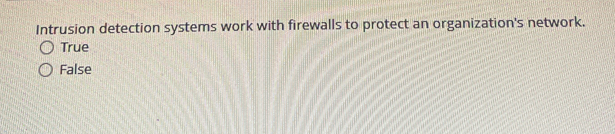 Intrusion detection systems work with firewalls