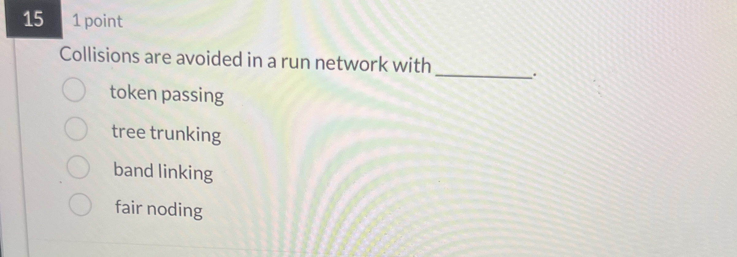 1 5 1 point Collisions are avoided in a run