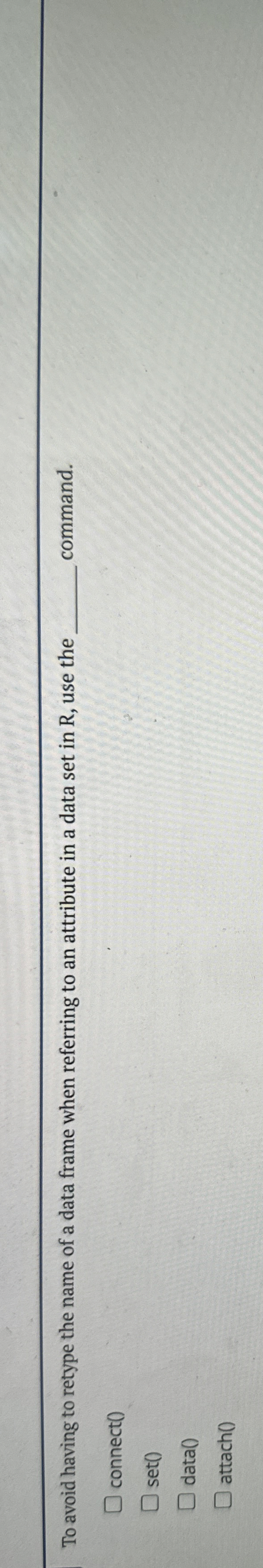 To avoid having to retype the name of a data