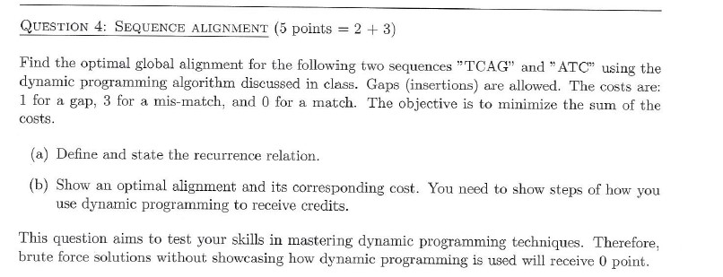 Sequence Alignment problem. Algorithm Design by