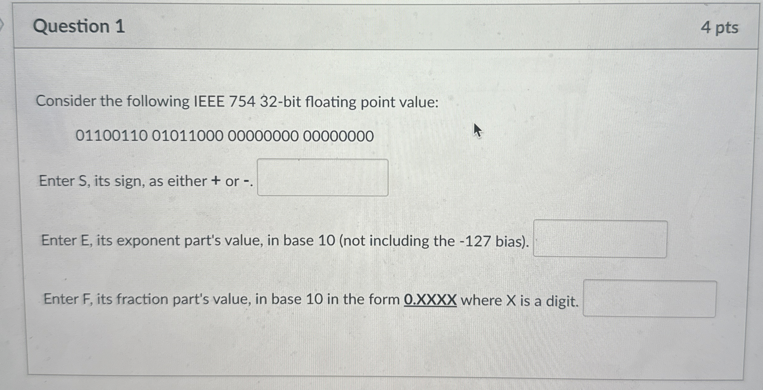 Question 1 Consider the following IEEE 7 5 4 3 2