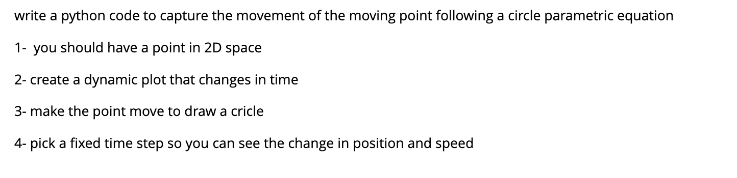 write a python code to capture the movement of
