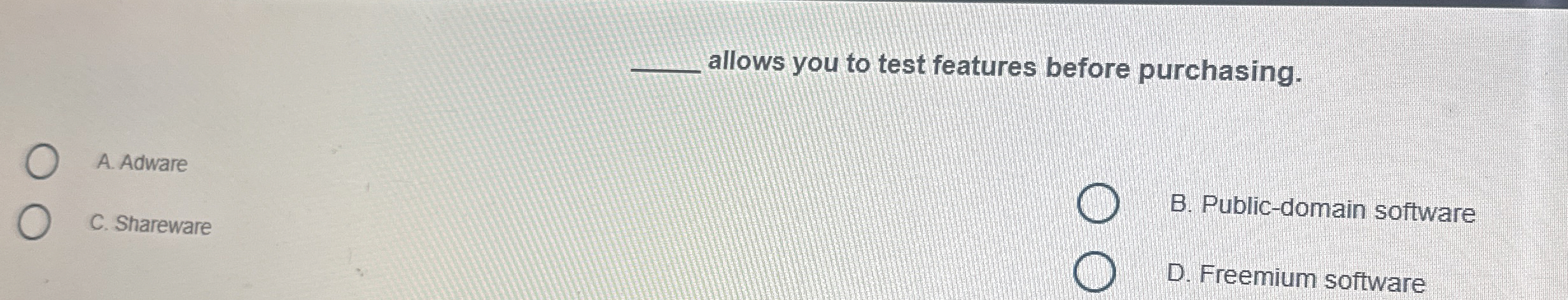 allows you to test features before purchasing. A
