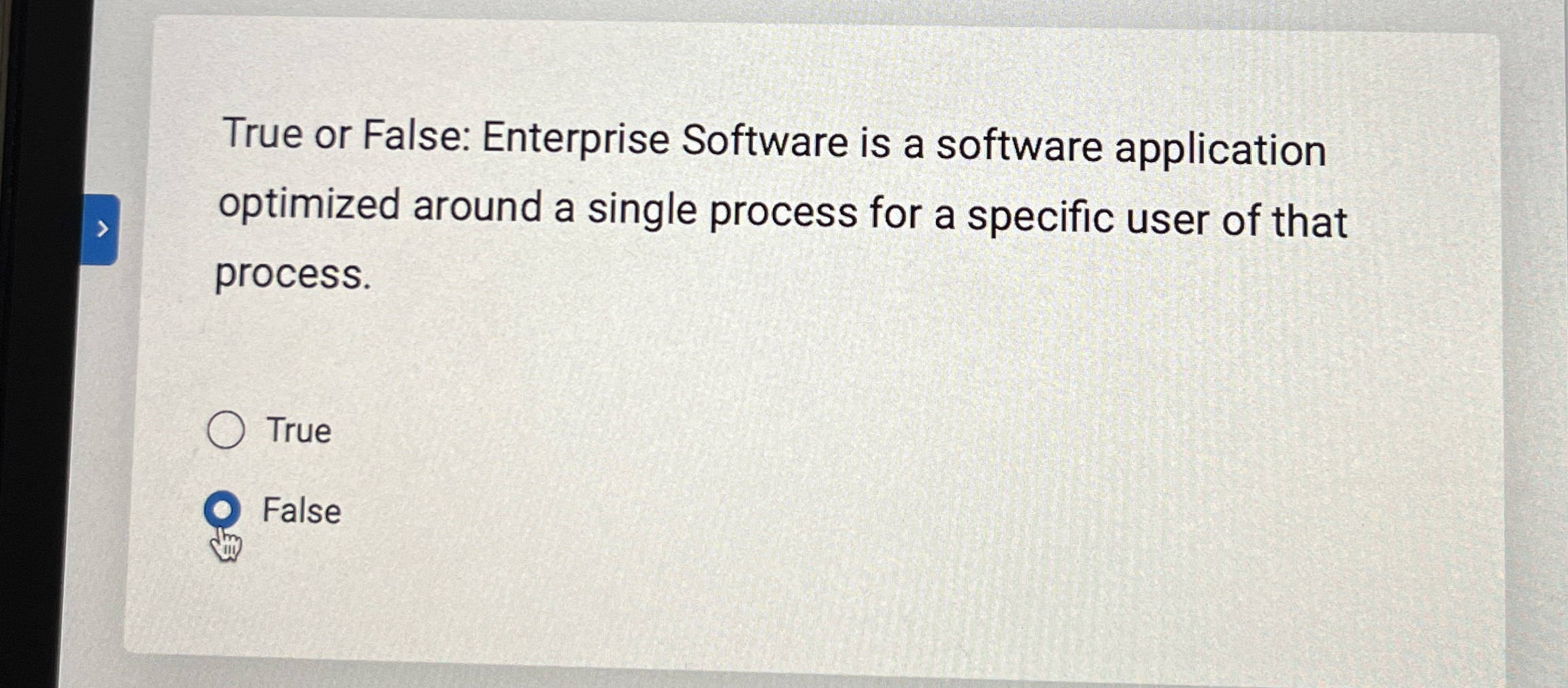 True or False: Enterprise Software is a software